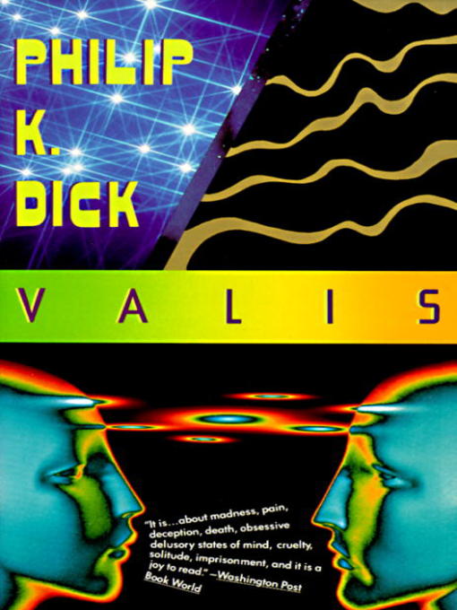 Title details for Valis by Philip K. Dick - Wait list